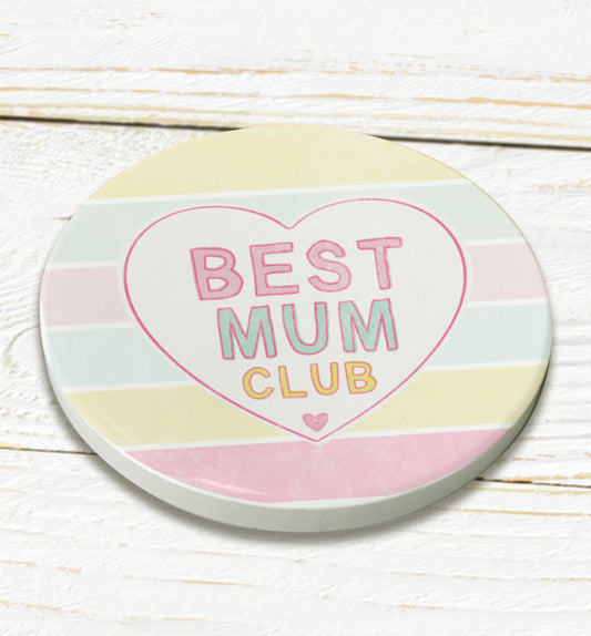 Best mum club coaster. Mother’s Day gift. Cute gift for mum.