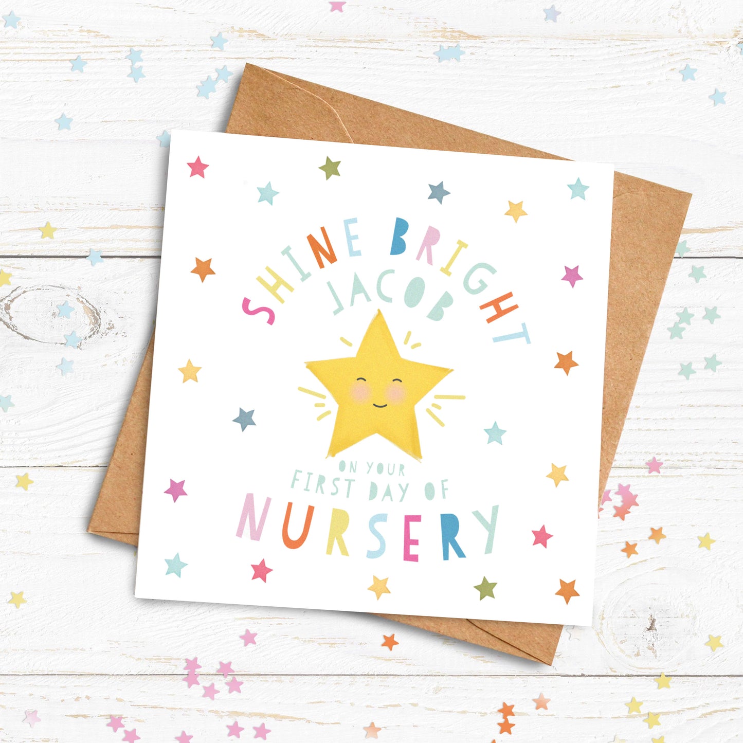 Shine Bright on your First Day Card. First day of school card. Good Luck Card. Nursery Card. Send Direct Option