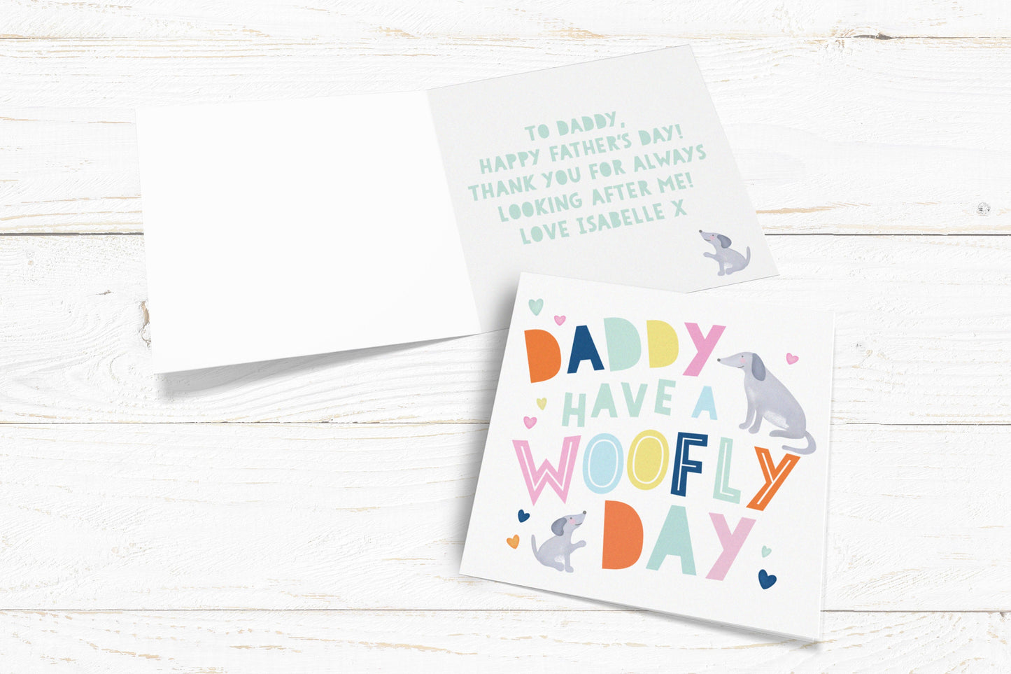 Daddy Have a Woofly Day Card. Father’s Day Card. Birthday Card. Dog Card. Send Direct Option.