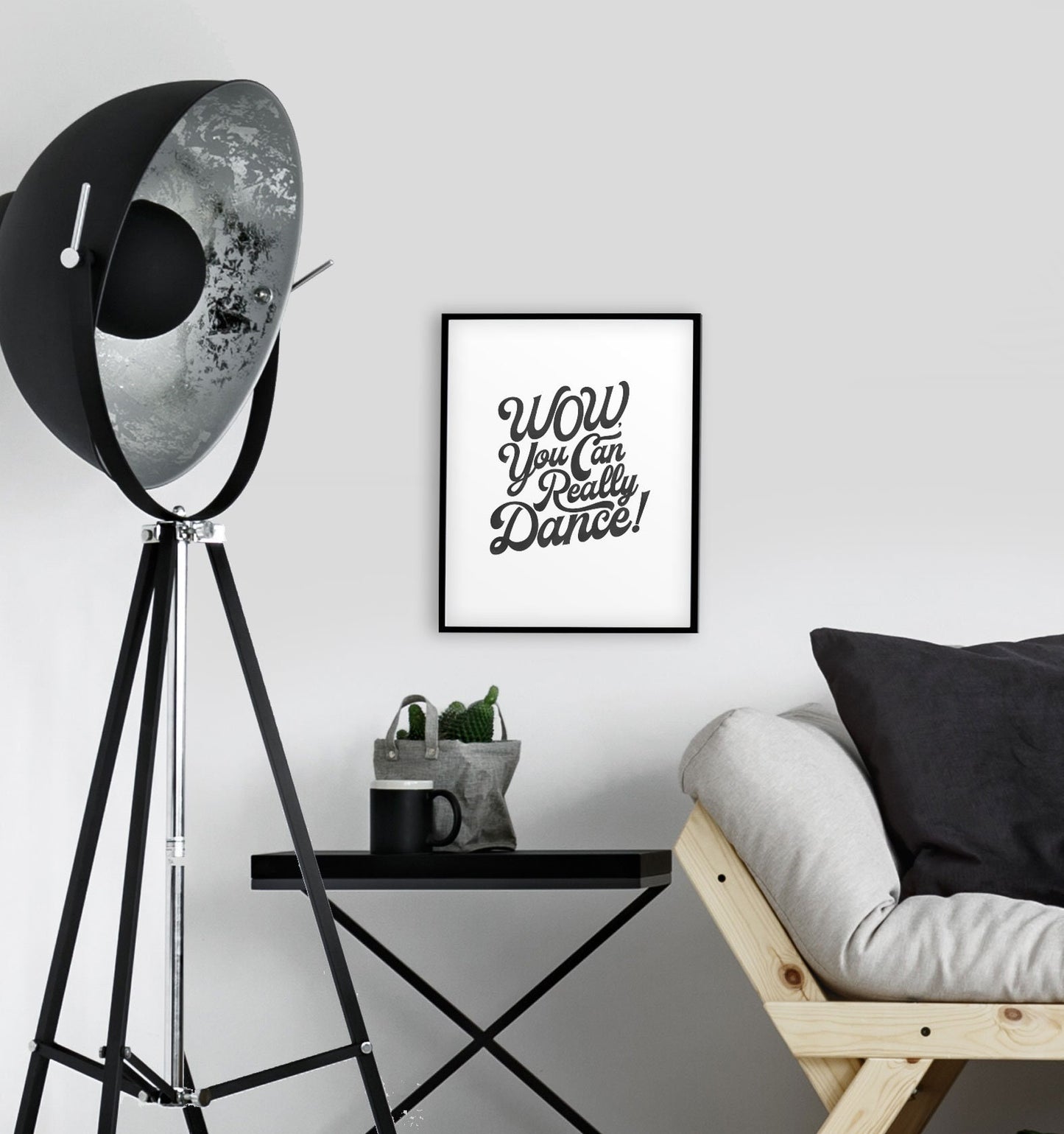 Wow You Can Really Dance Print. Tik Tok Prints. Lockdown Prints. Living Room, Kitchen, Bedroom Prints. Funny Prints.
