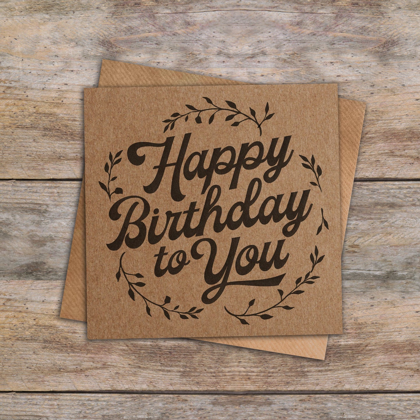 Happy Birthday To You Kraft Card. Birthday Card. Kraft Card. Greetings Card. Personalised Birthday Card. Send Direct Option.