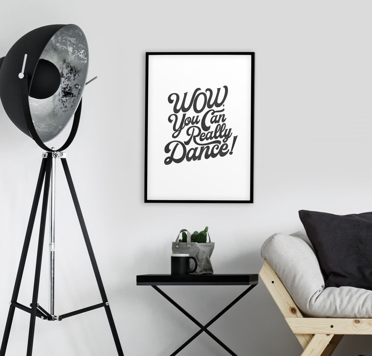 Wow You Can Really Dance Print. Tik Tok Prints. Lockdown Prints. Living Room, Kitchen, Bedroom Prints. Funny Prints.