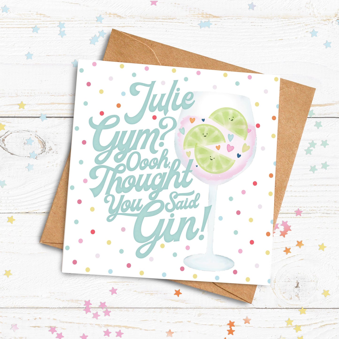 Gym? Oh thought you said Gin Card. Personalised Lockdown Birthday Card. Gin Card.Happy Birthday Card. Funny Card. Send Direct Option.