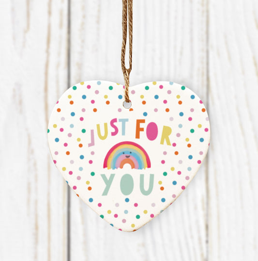 Just For You Rainbow Hanging Heart. Cute Rainbow Decoration. Thinking of you gift. Lockdown Gift. Ceramic ornament