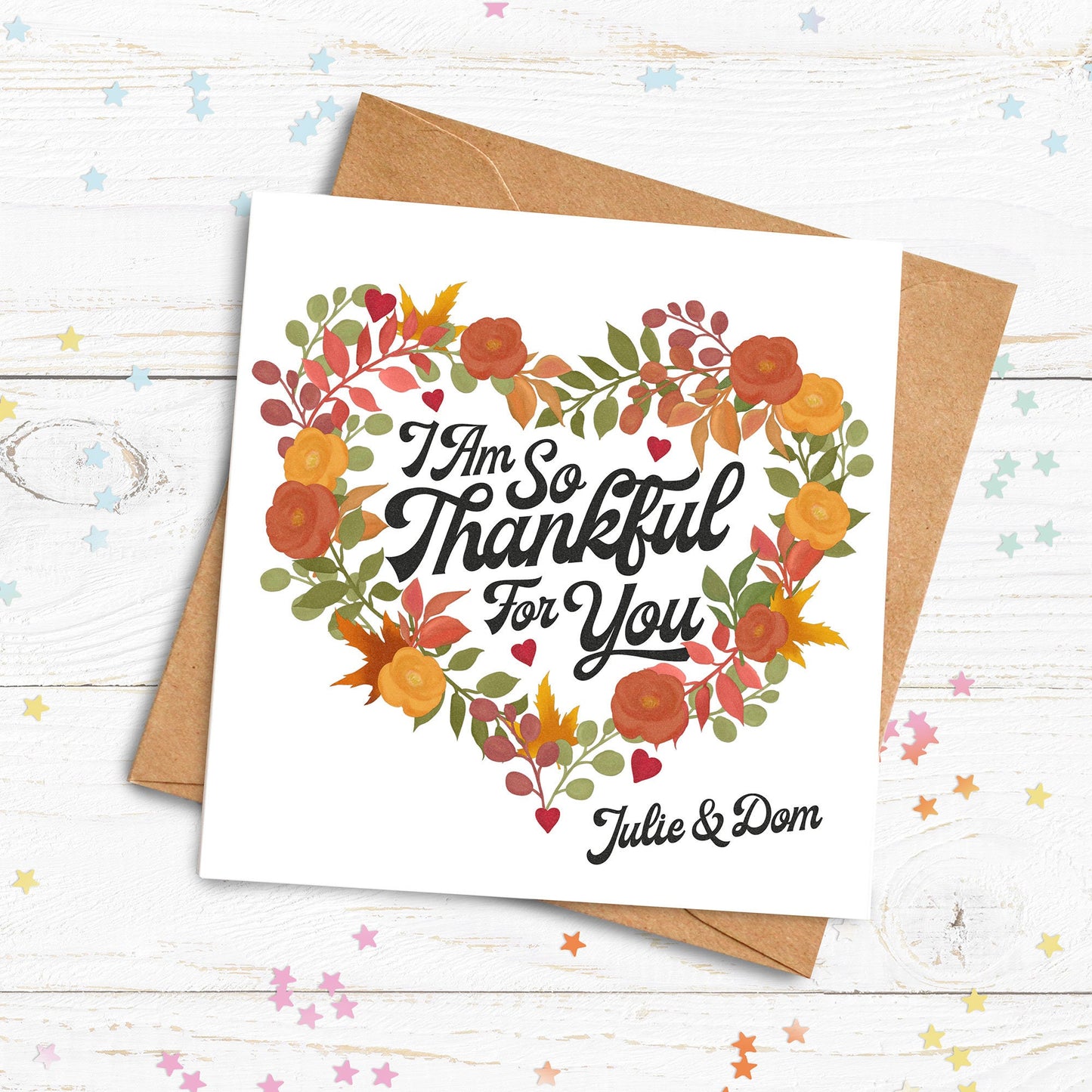 I Am So Thankful For you Card. Personalised Thanksgiving Card. Autumnal Card.Fall Card. Send Direct Option.