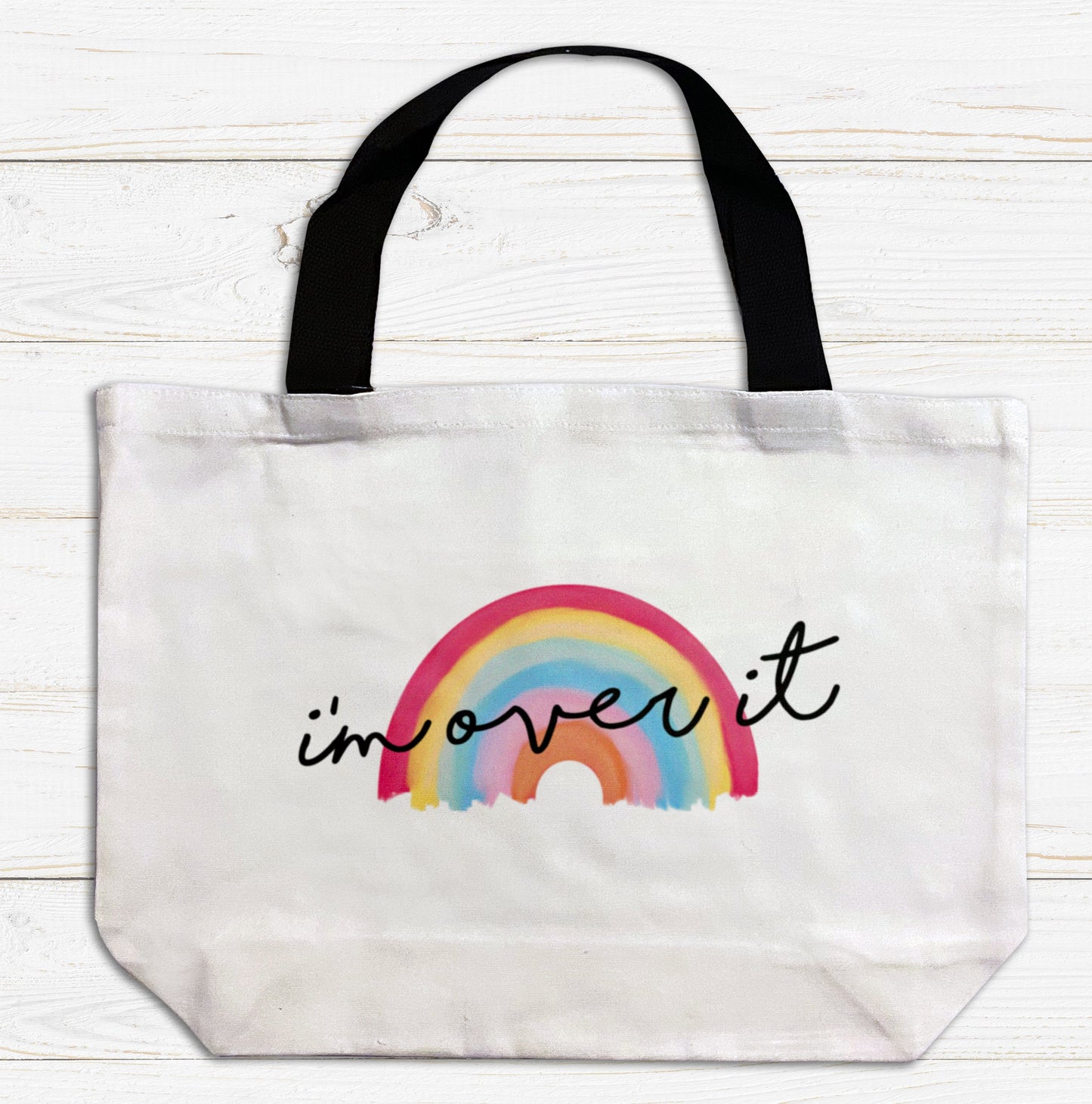 I'm over it Rainbow Large Tote Bag. Large Shopping bag. Birthday Gift. Unique Gift Idea. Cute Tote Bag. Gifts for her. Rainbow Gift.