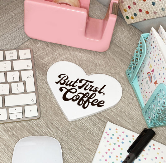 But First Coffee Ceramic Heart Coaster. Fun gift for coffee lovers. Home office Gift.