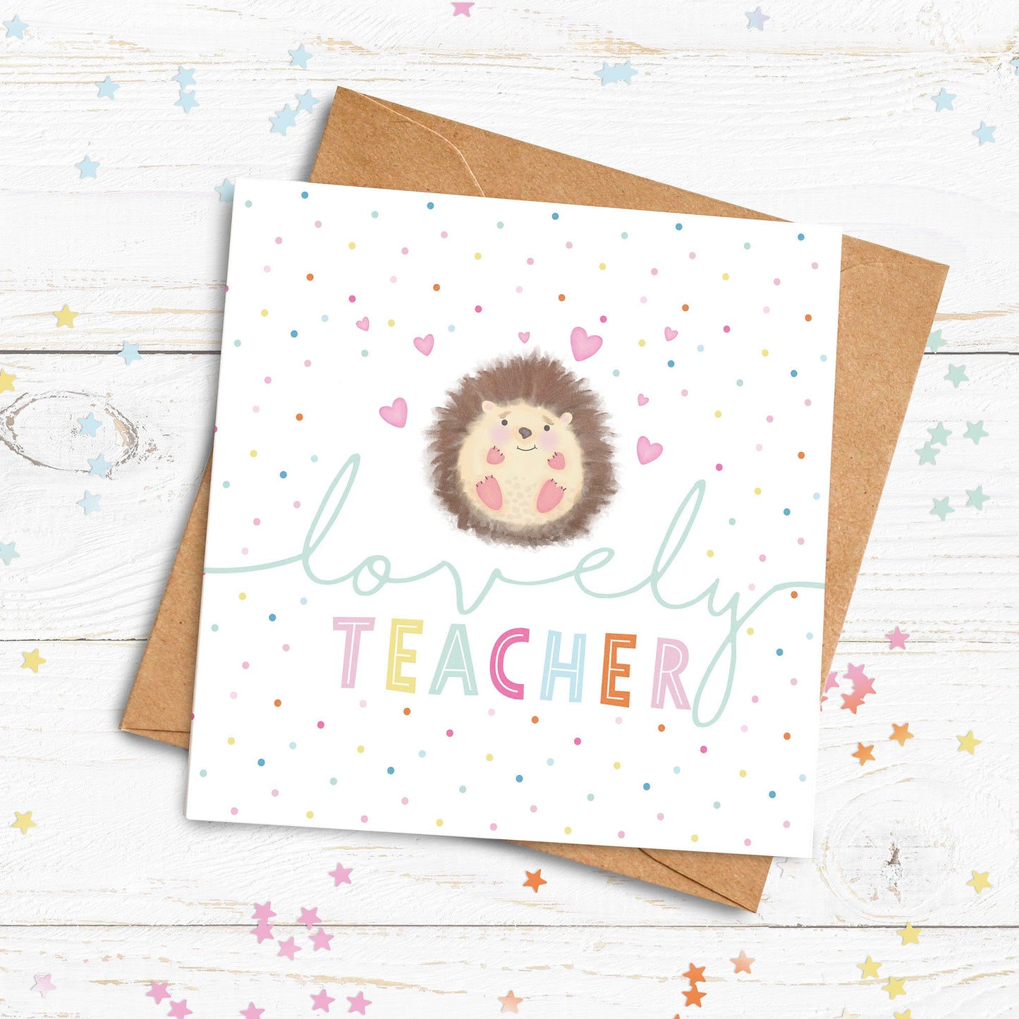 Hedgehog Lovely Teacher, Teaching Assistant, Childminder, Nanny or Nursery Teacher Card. Thank you teacher card. Personalised Card