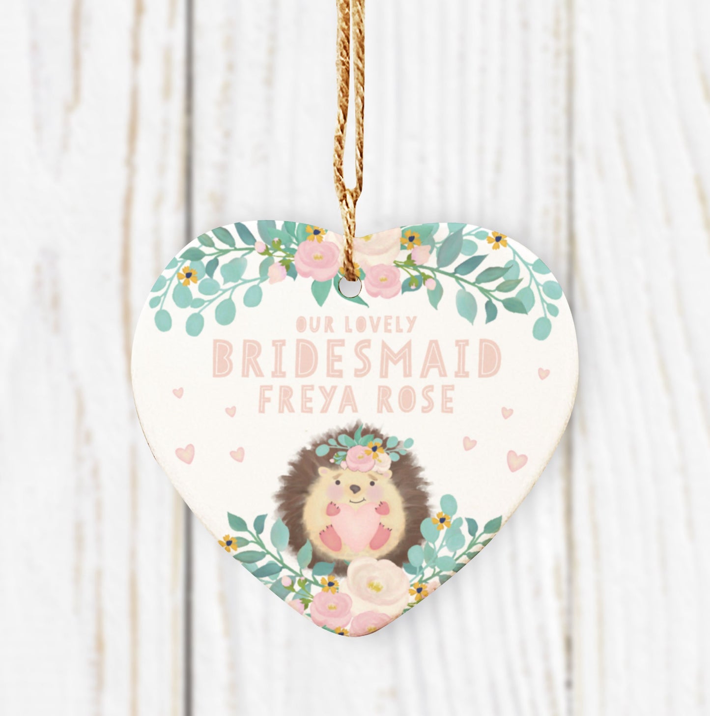 Our Lovely Bridesmaid Hedgehog Ceramic Heart. Wedding thank you gift. Cute Hedgehog Heart. Personalised Wedding Flower Girl gift.