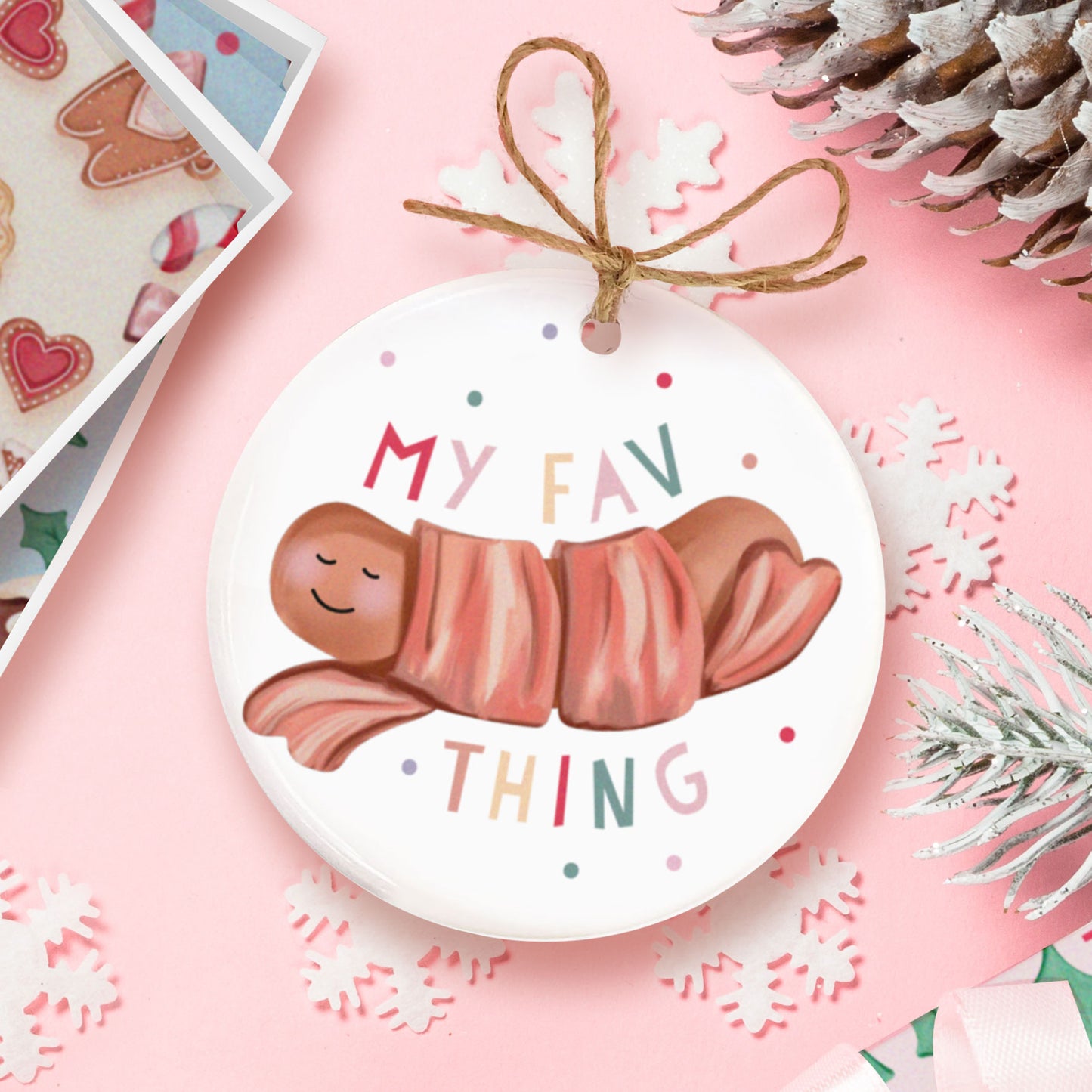Copy of Christmas Pig Ceramic OrnamenMy Fav Thing Pig in Blanket Ceramic Decoration. Christmas Bauble. Christmas Ceramic ornamentt. Cute Christmas pig decoration. Cute Christmas. Personalised Tree Bauble