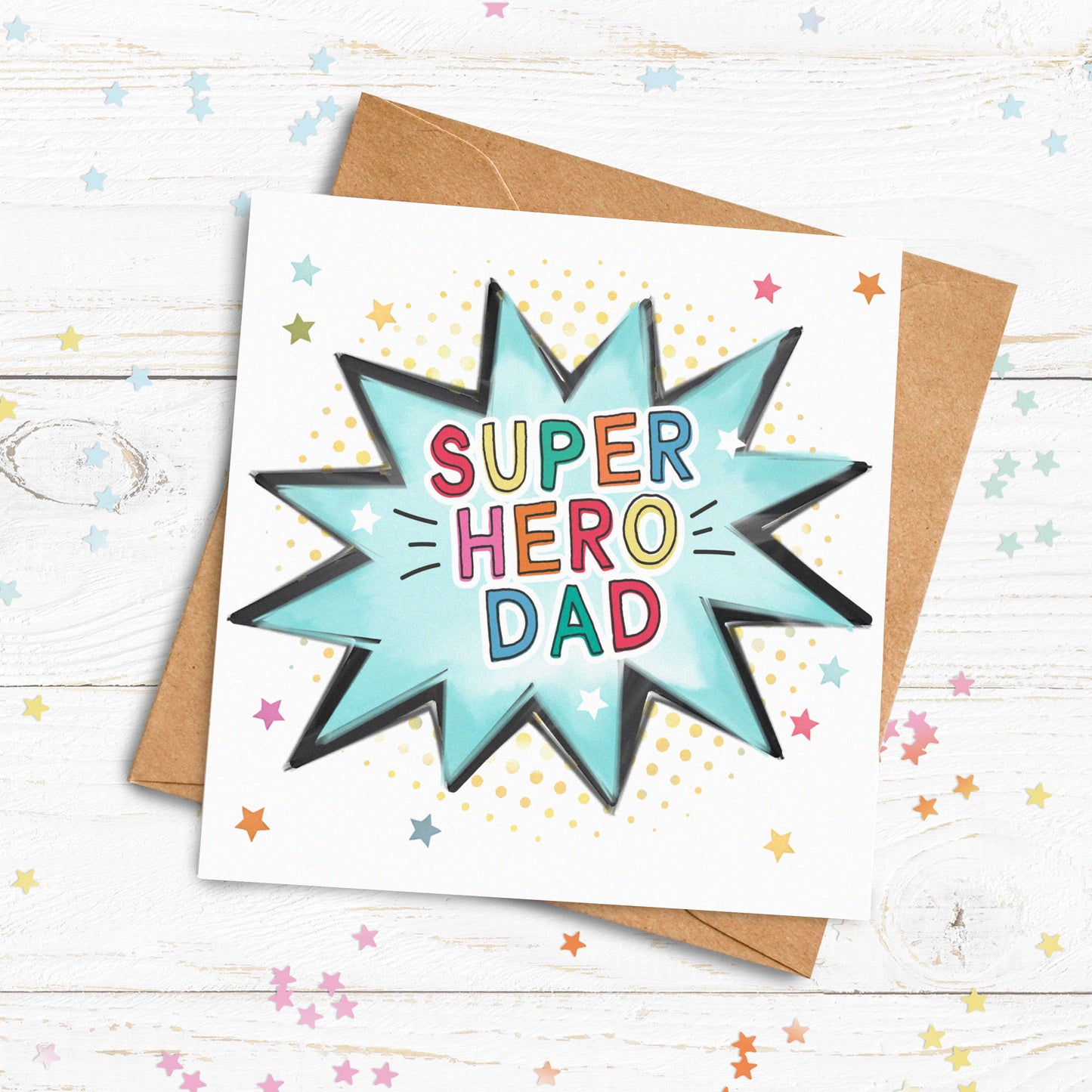 Super Hero Card. Personalised Father's Day Card. Super Hero Dad, Daddy, Step Dad, Grandad, Uncle, Brother Card.Send Direct Option.