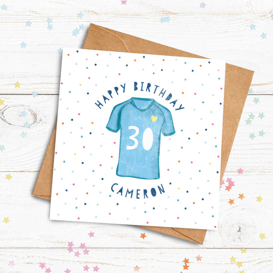 Football Shirt Age Card. Cute Football Card. Birthday Card For Him. Personalised Birthday Card. For Dad. Send Direct Option.