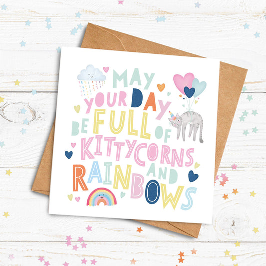 Kittycorns and Rainbows Card. Cute Cat Card. Happy Birthday Card. Get Well Soon card. Send Direct Option.