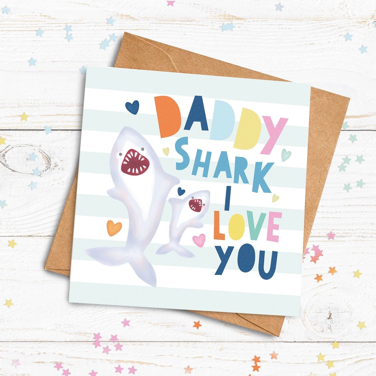 Daddy Shark We Love You/I love You. Father's Day Card. Happy Birthday Card. For him. Daddy Card. Direct Send Option.