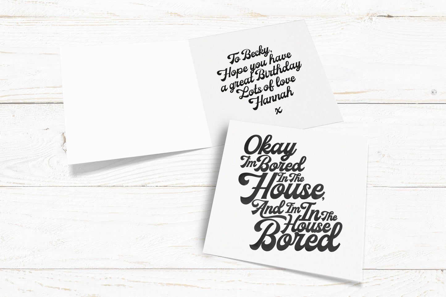 Bored In The House Card. Tik Tok Cards. Funny Birthday Cards. Meme Cards. Recycled Kraft or White Card. Send Direct Option.
