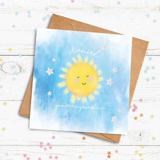 You Are My Sunshine Card. Personalised Sun Card. Cute Card. Personalised Birthday Card. Send Direct Option.