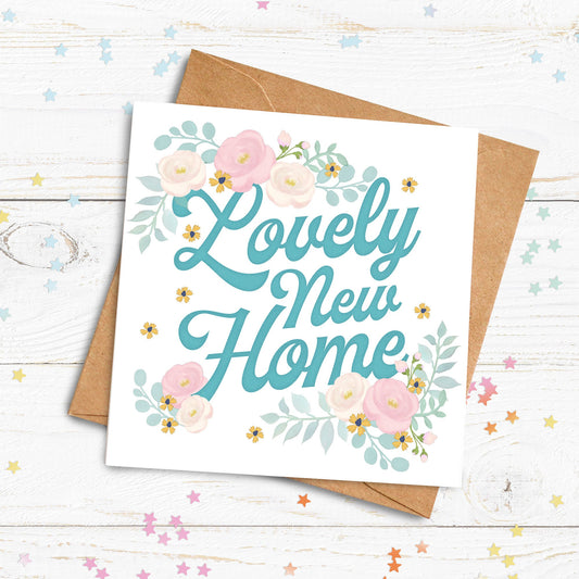 Lovely New Home Card. Floral Card. New Home Card. Moving House Card. Send Direct Option.