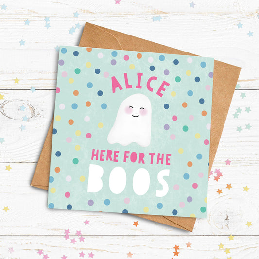 Here for the Boos Card. Personalised Halloween Card. Cute Ghost Card. Halloween Party Invite. Send Direct Option.