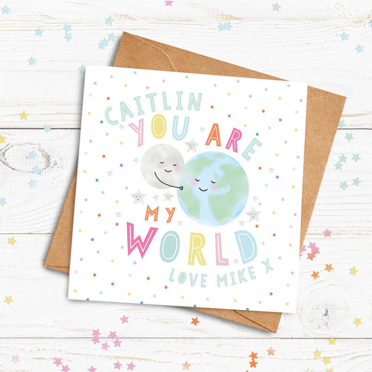 You Are My World Personalised Card.  Cute Valentine's Card. Cute Lockdown Card. Personalised Valentine.Send Direct Option.