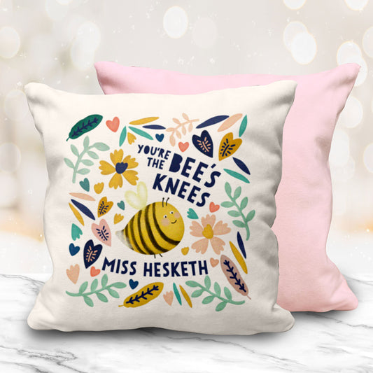 Bee's Knees Cushion 10" Cushion. Cute personalised pink cushion. Cute Teacher Gift. Thank you teacher gift. Personalised Teacher Gift.