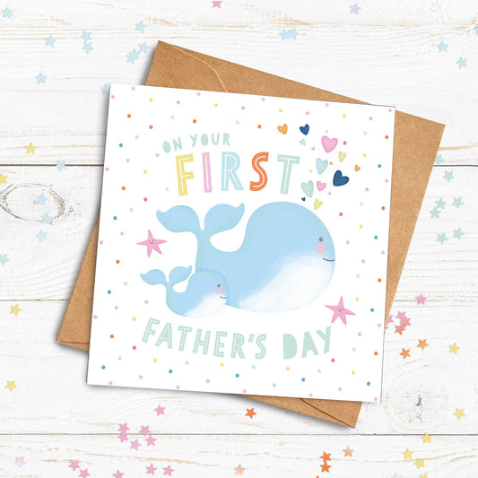 First Father's Day Whale Card. Cute First Father's Day card. Cute whale card. Fro daddy card. Send Direct Option.